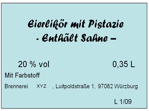 stilisiertes Eierlikör-Etikett mit korrekter Kennzeichnung: Eierlikör mit Pistatie, enthält Sahne, 20 Volumenprozent, 0,35 Liter, mit Fabstoff, Brennerei XYZ, Luitpoltstraße 1, 97082 Würzburg